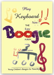 Play Keyboard Now - The Easy Boogie Album