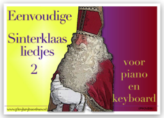 Eenvoudige Sinterklaasliedjes voor piano en keyboard 2